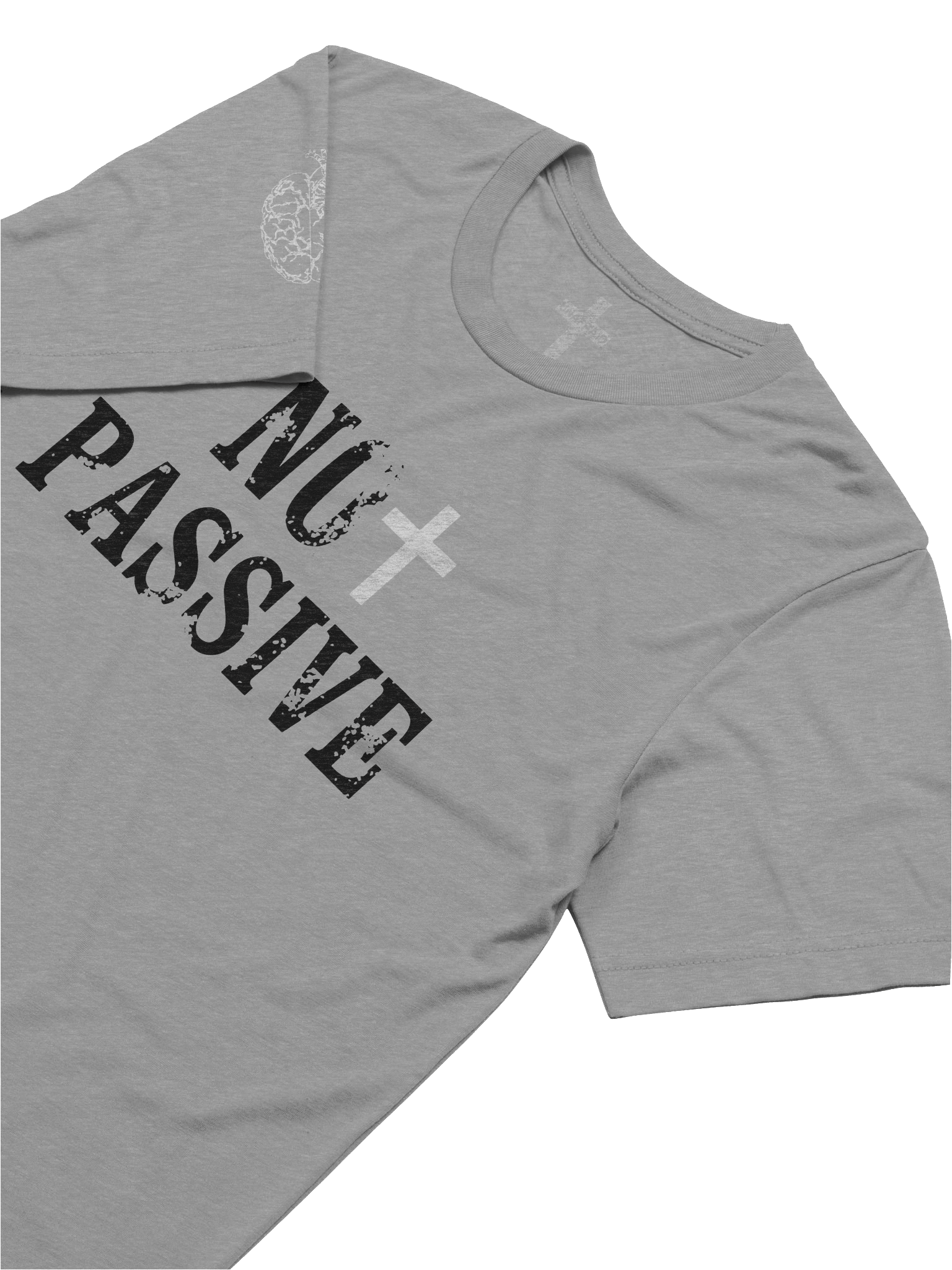 NoT Passive T-Shirt product image (6)