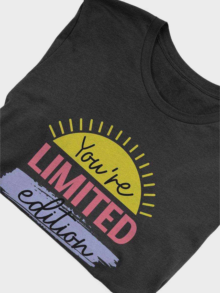 You're Limited Edition T-Shirt product image (5)