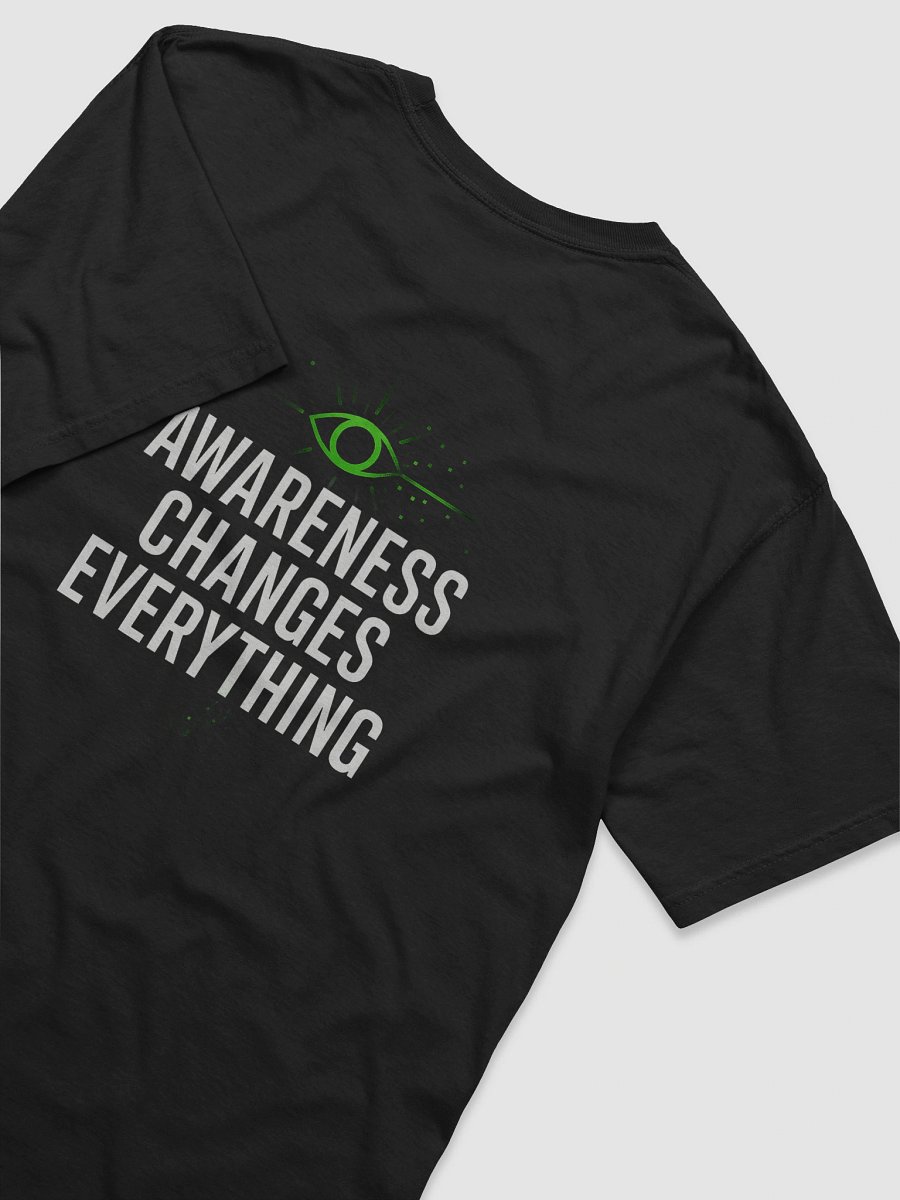 Awareness Changes Everything T-Shirt B product image (79)