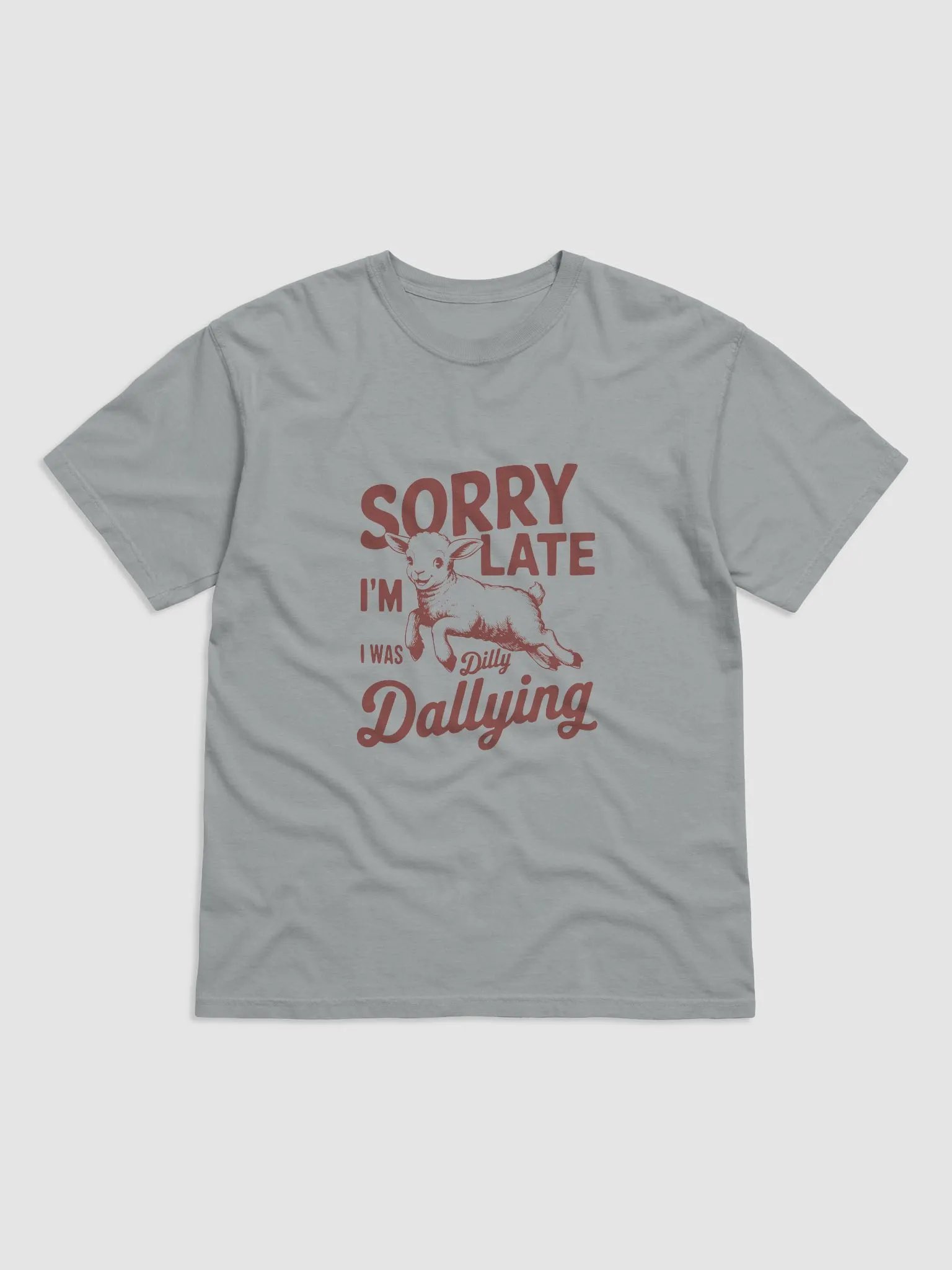 Sorry I'm Late Tee product image (1)