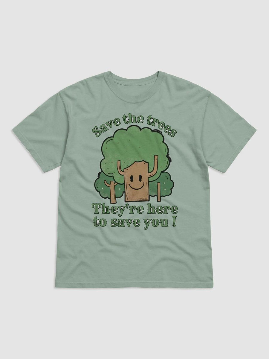 SAVE THE TREES, THEY'RE HERE TO SAVE YOU! product image (14)