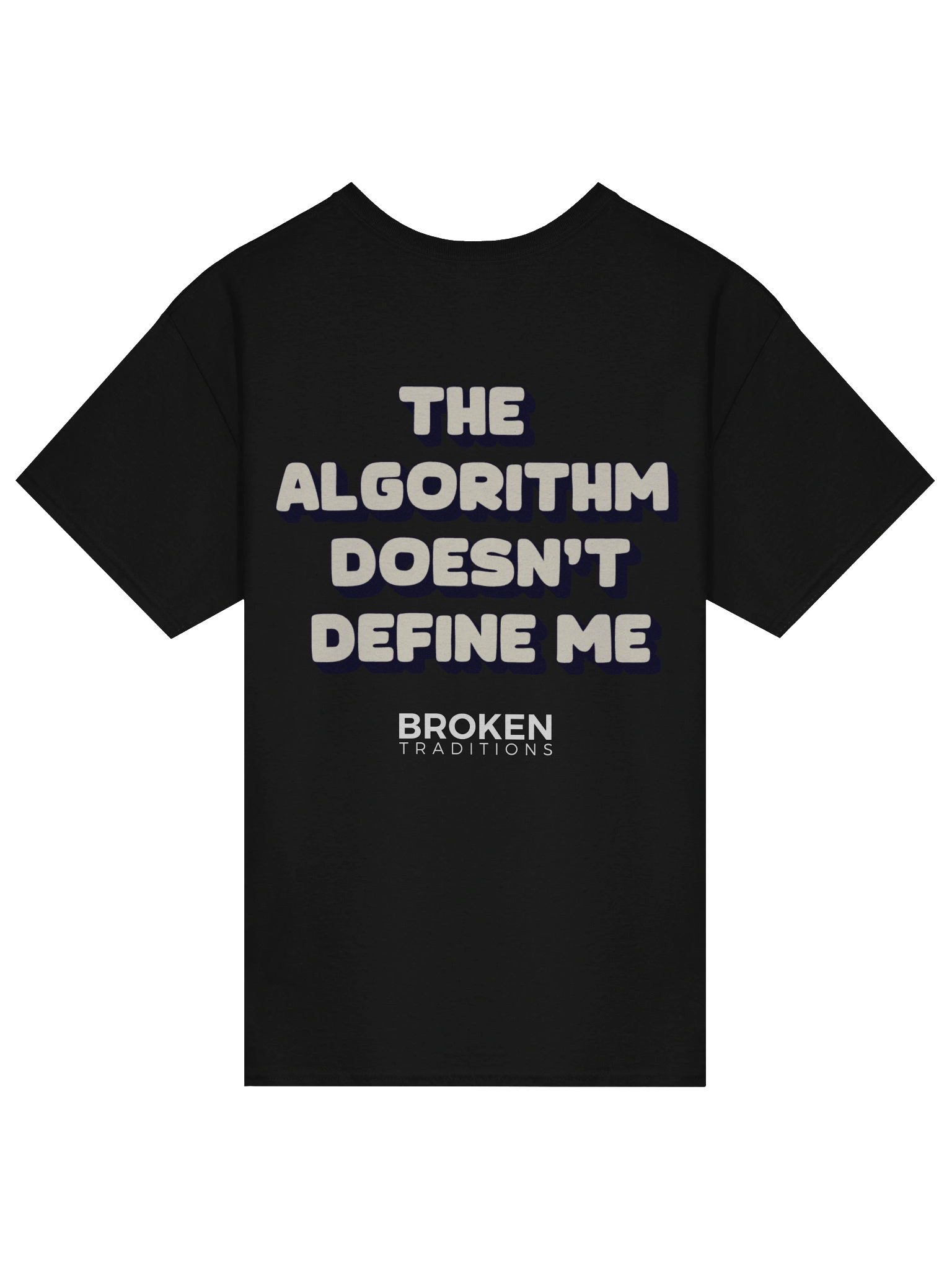 The Algorithm Doesn't Define Me Tee product image (10)