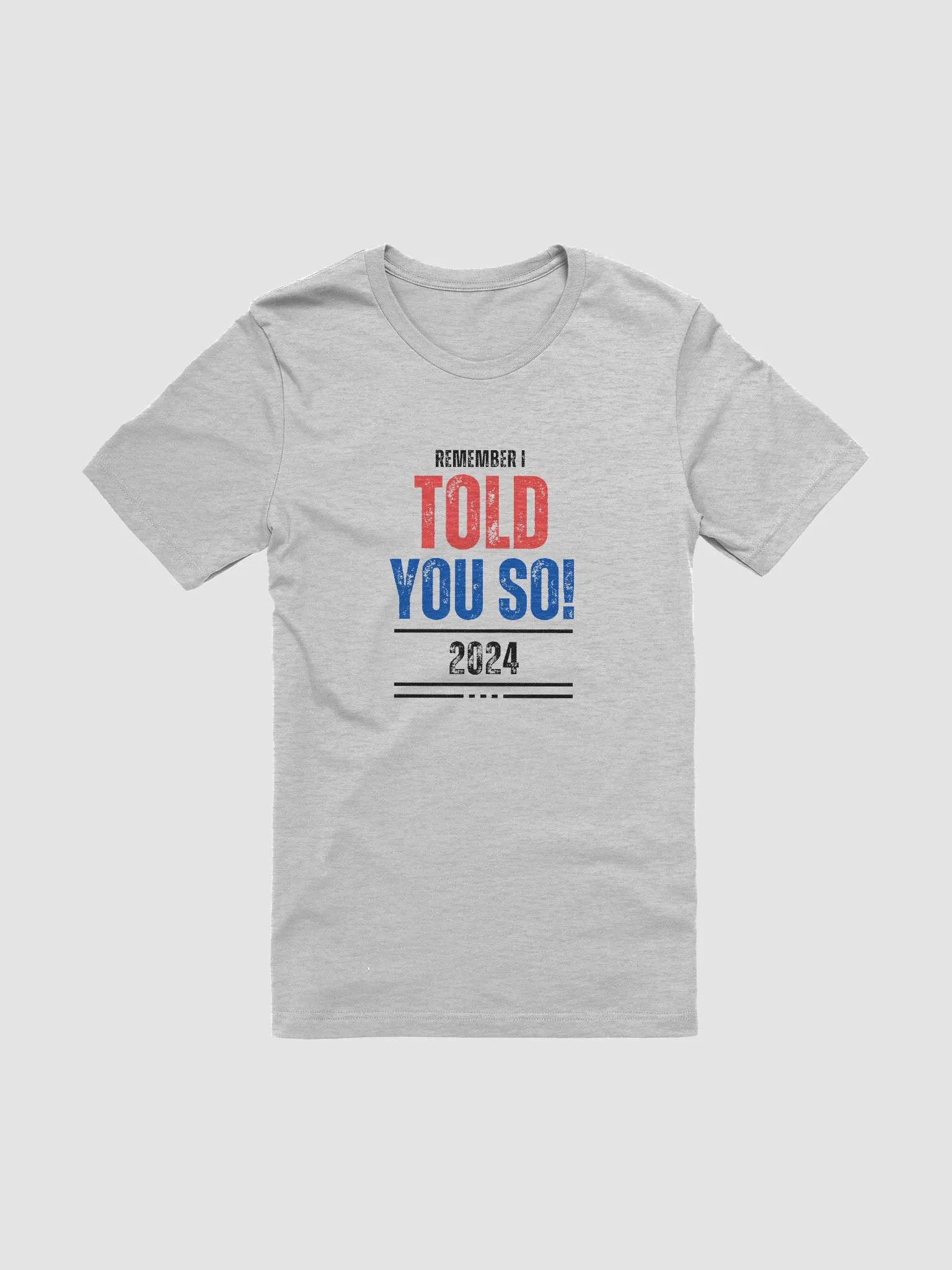 Bold Statement Tee: TOLD YOU SO! product image (6)