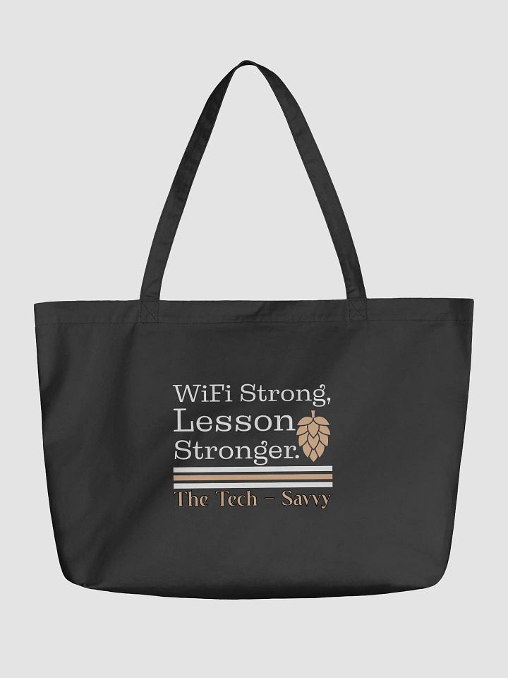 Wifi is Strong, Lesson Stronger, Teacher Student Eco Tote Bag product image (1)