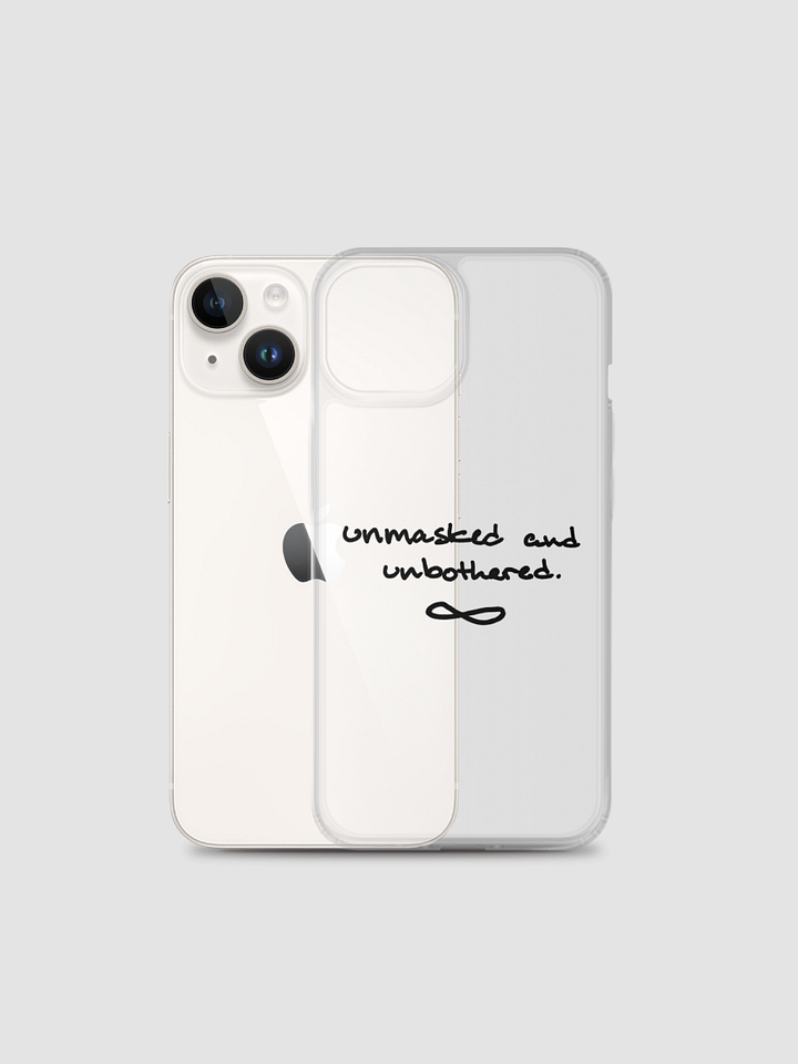 UNMASKED AND UNBOTHERED Clear Case for iPhone® product image (2)