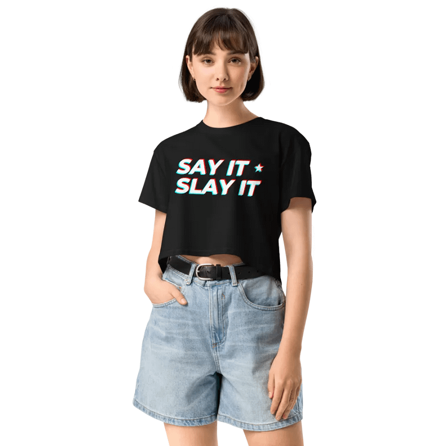 SAY IT SLAY IT Crop Top product image (6)
