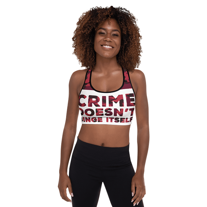 Nik The Hat | "Crime Doesn’t Binge Itself" Sports Bra – Summer ’25 Edition product image (1)
