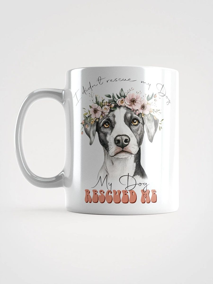 Floral Crown My Dog Rescued Me Mug product image (6)