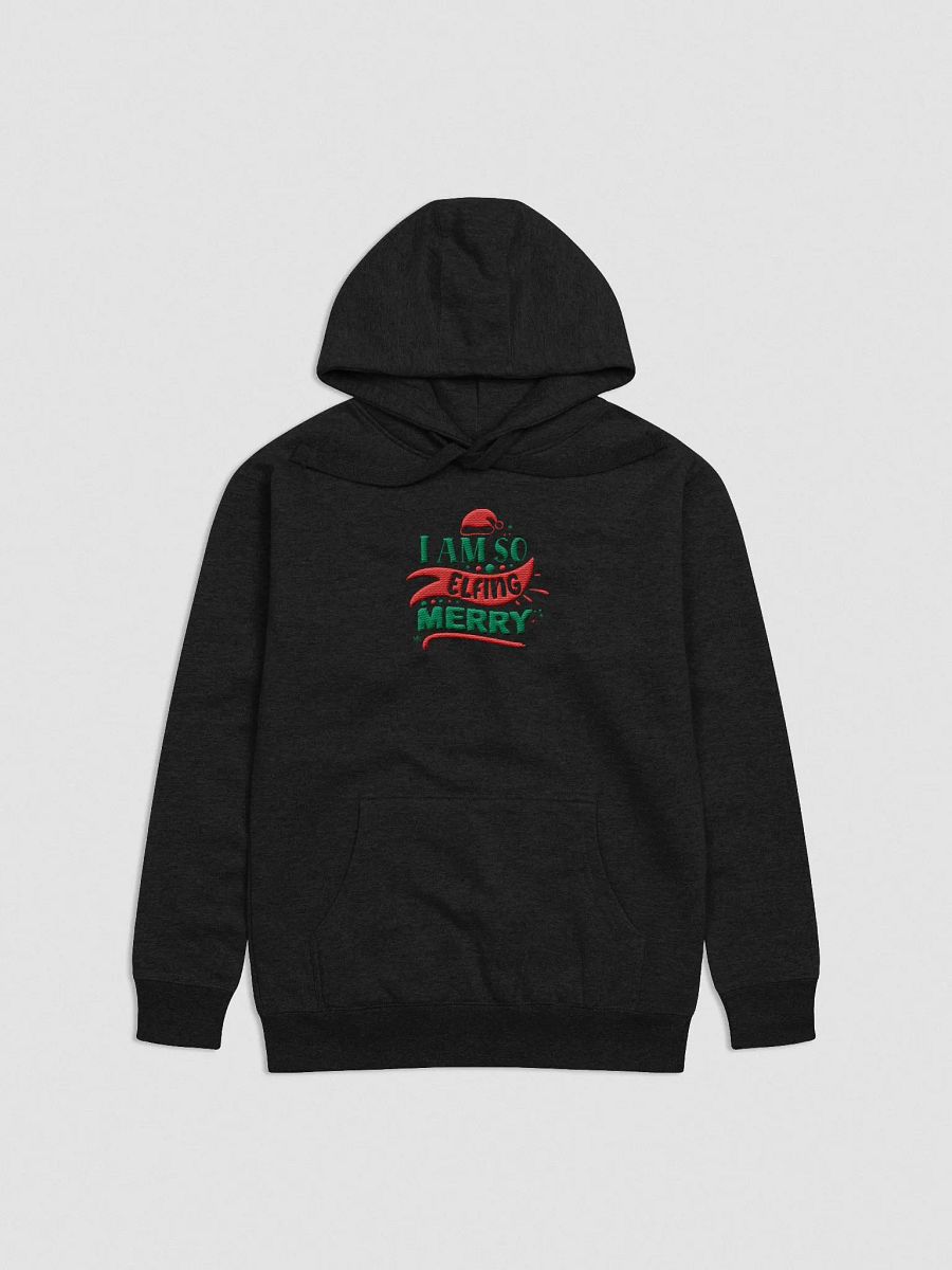 I'm So Elfin Merry Christmas Hoodie product image (2)