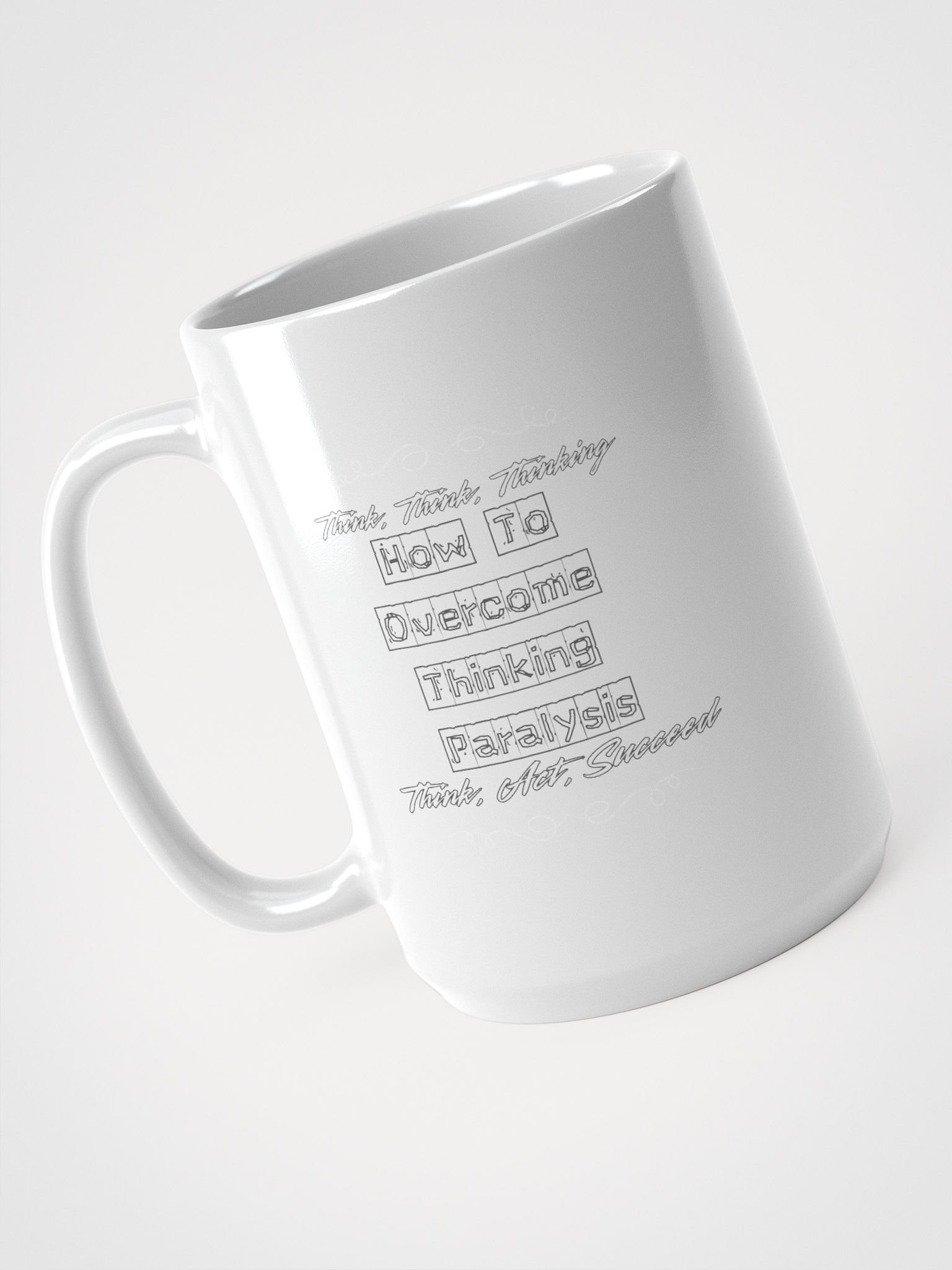 Motivational Script White Glossy Mug product image (4)
