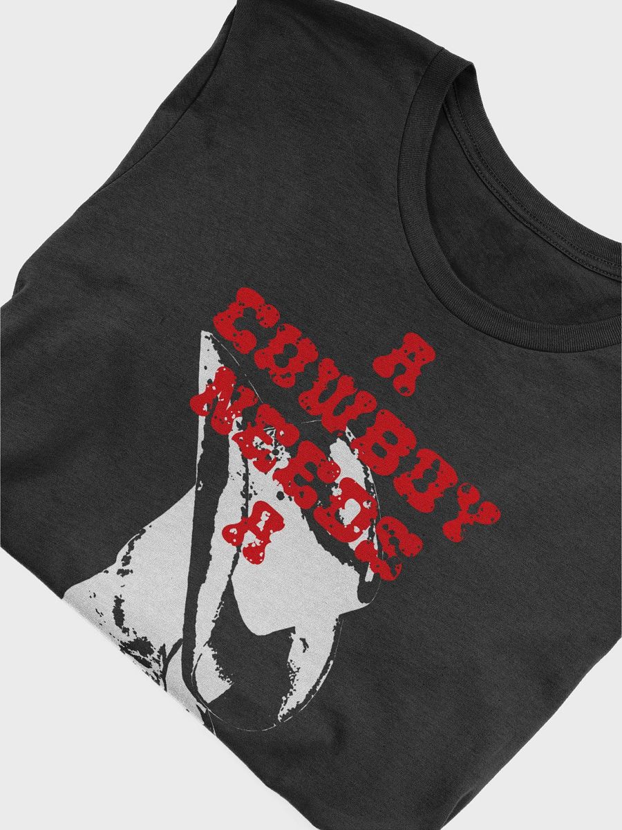 Every Cowboy Needs A T-Shirt... product image (4)