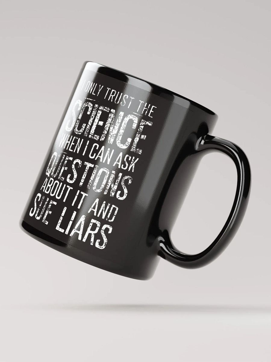 Trust Science - Question Everything Mug product image (2)