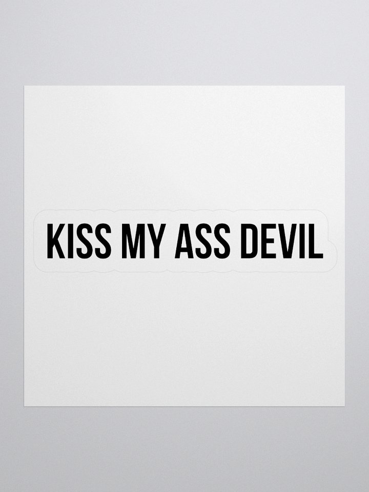 The KISS MY ASS DEVIL Sticker product image (1)