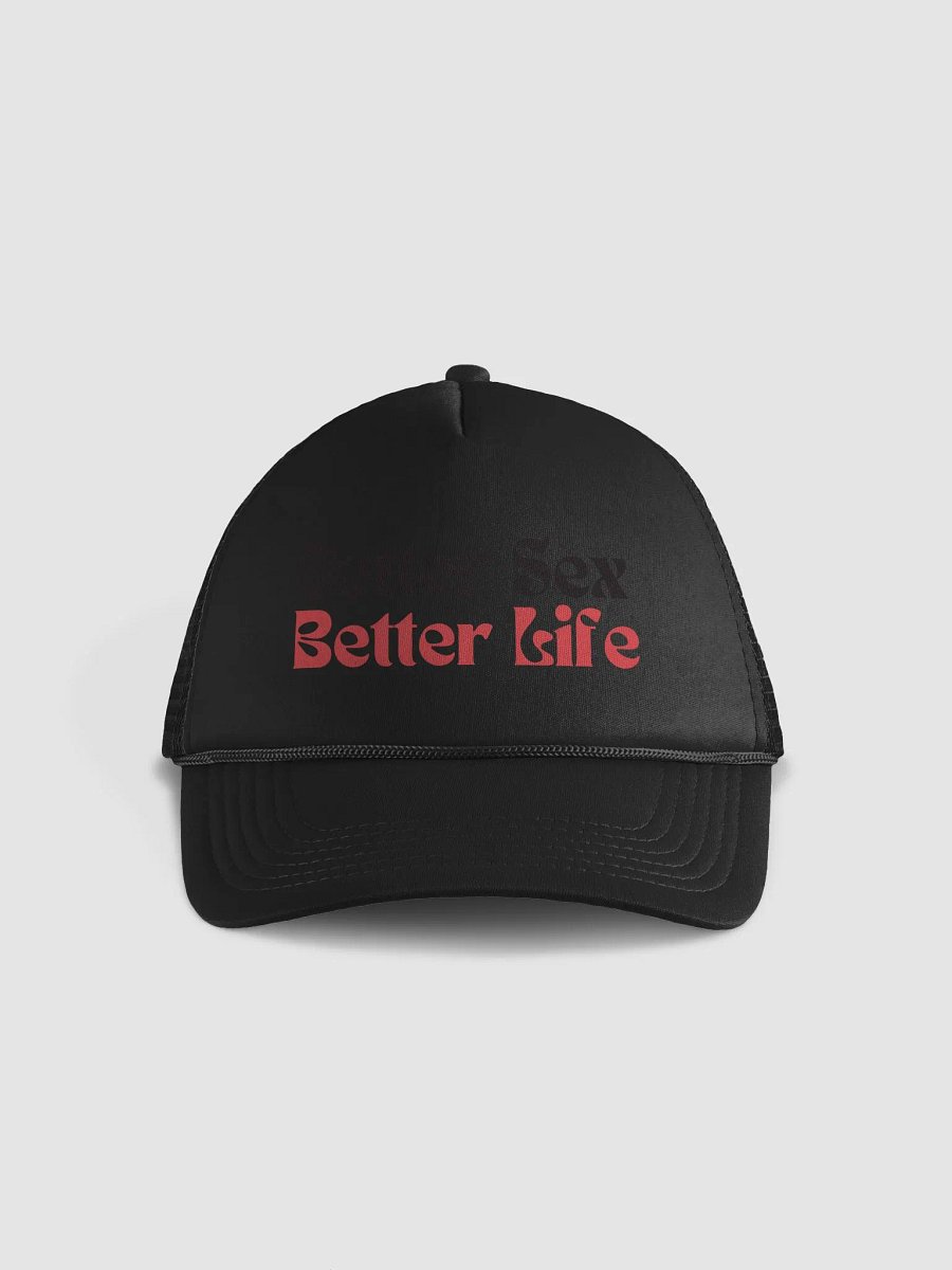 Better Sex Better Life - Hat product image (2)