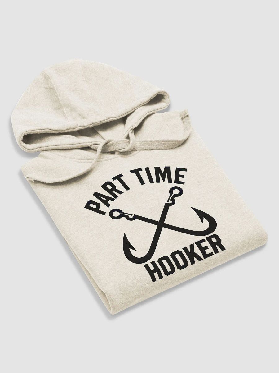 Fishing Gear Funny Part Time Vintage Gift Hooker hoodie product image (5)