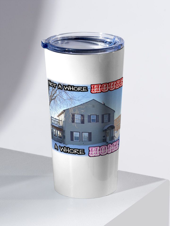 Whorehome Tumbler (20 oz) product image (2)