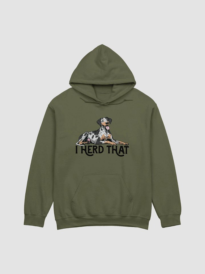 I Herd That Hooded Sweatshirt of a Catahoula Leopard Dog | Funny Hoodie for CLD Paw-rents product image (1)