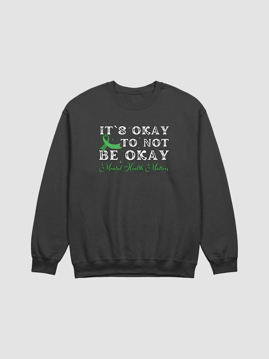 Mental Health Matters Gildan Sweatshirt product image (3)