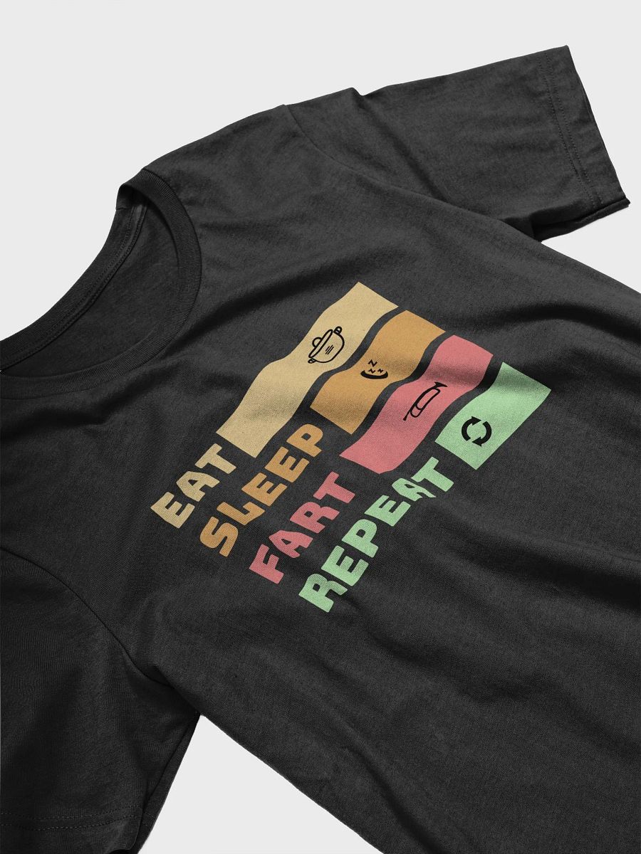 Eat, sleep, fart, repeat product image (27)