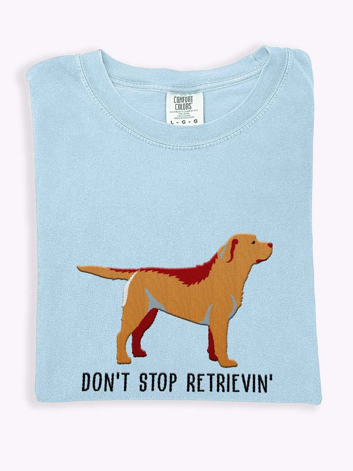 Don't Stop Retrievin' T-Shirt(Embroidered) of a Labrador Retriever(Yellow) product image (1)