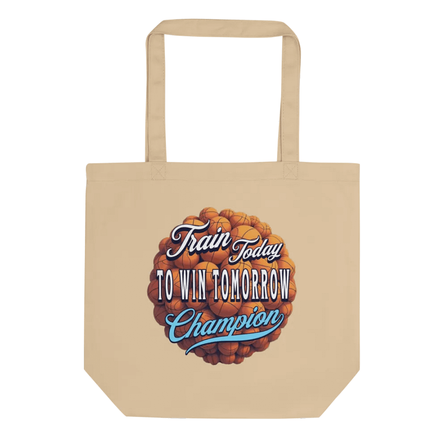 Train Today To Win Tomorrow Basketball Champion Motivation Basketball Tote Bag product image (1)