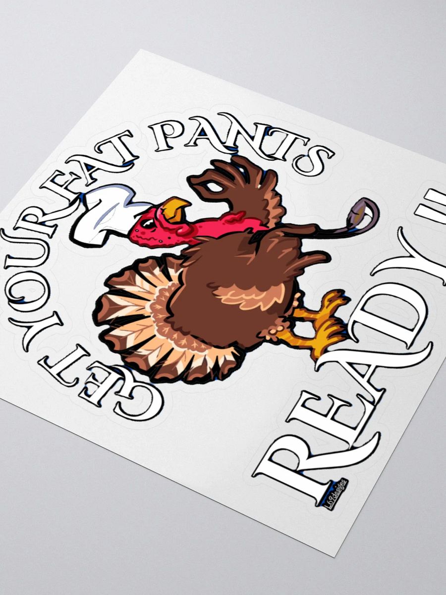 GET YOUR FAT PANTS READY product image (7)