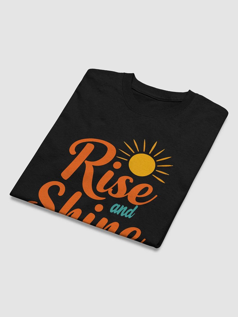 Rise and Shine T-Shirt product image (3)