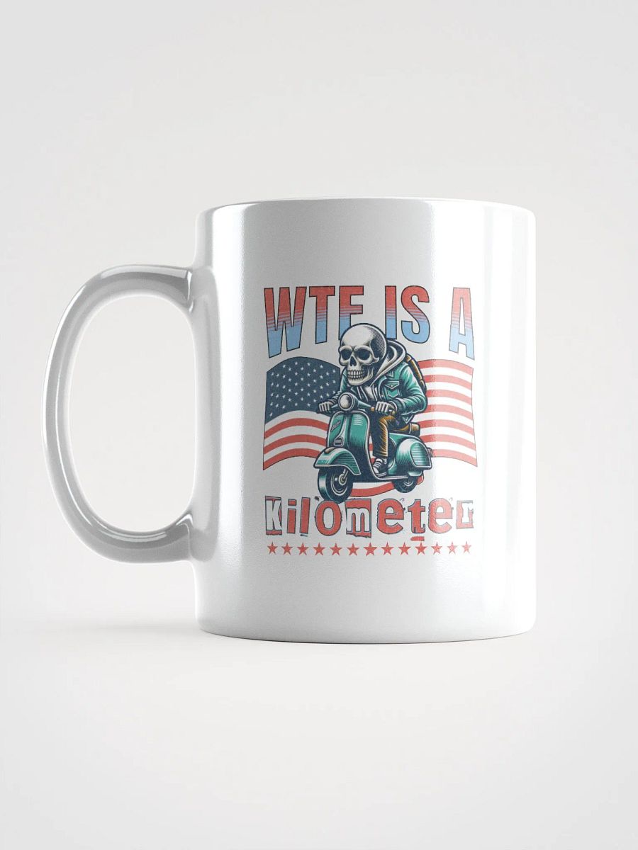 WTF Is A Kilometer? Skeleton Scooter Mug product image (1)