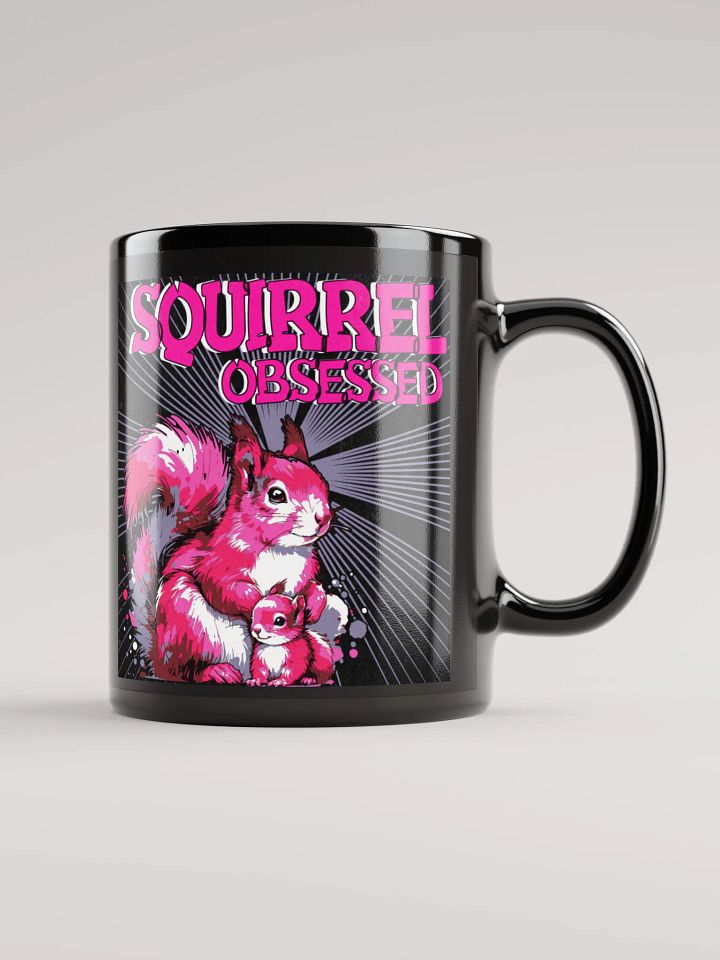 Squirrel Obsessed Mug product image (1)