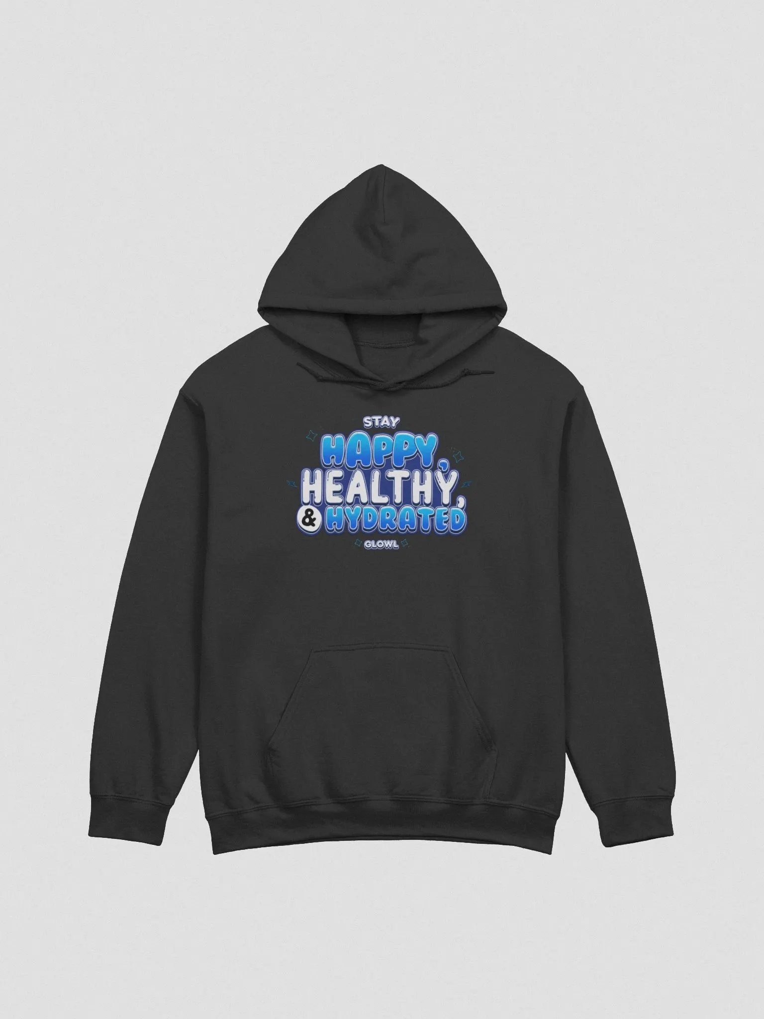 Happy, Healthy & Hydrated (Hoodie) product image (3)