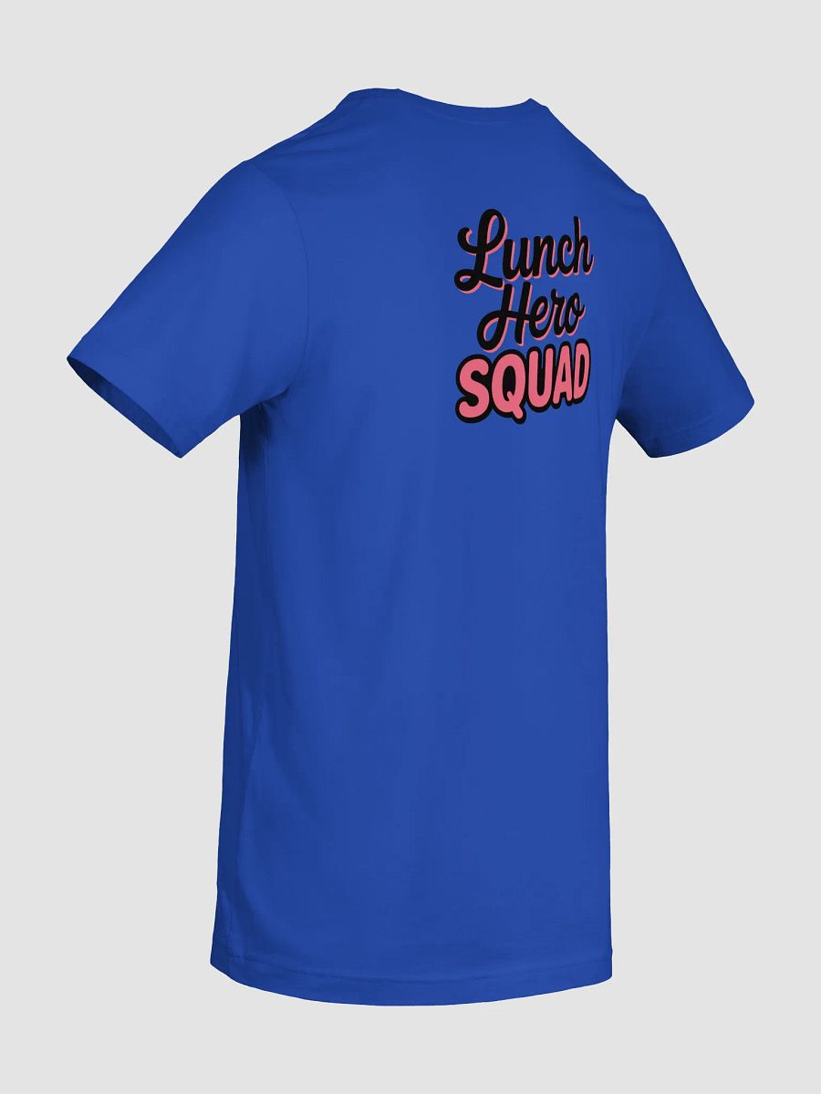 lunch hero squad Unisex T-Shirt product image (45)