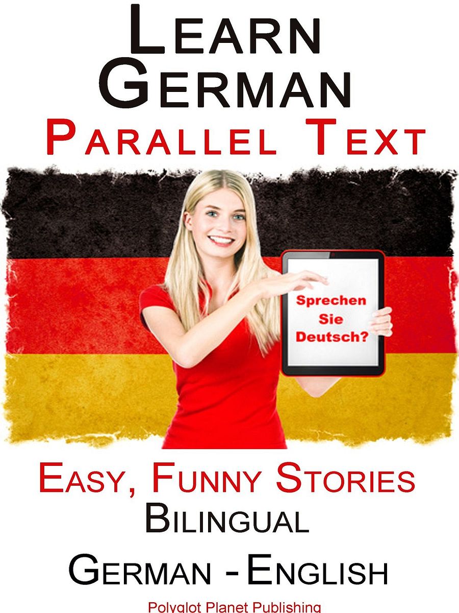 Learn German with Parallel text - Easy, Funny Stories (English - German) Bilingual product image (1)
