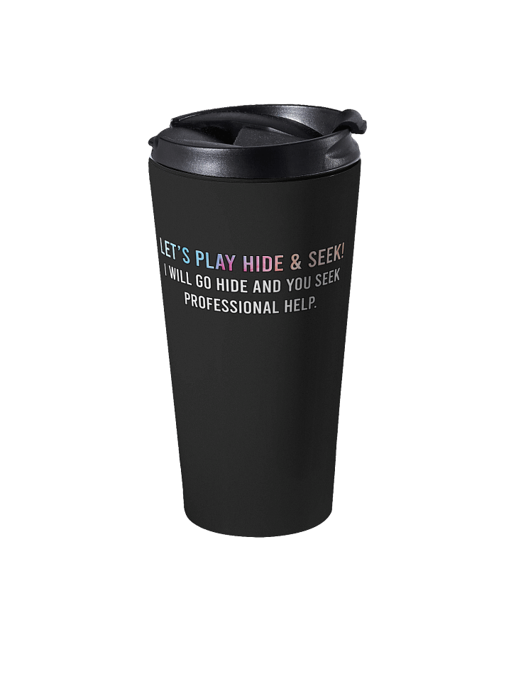 Hide and Seek - Travel Mug product image (2)