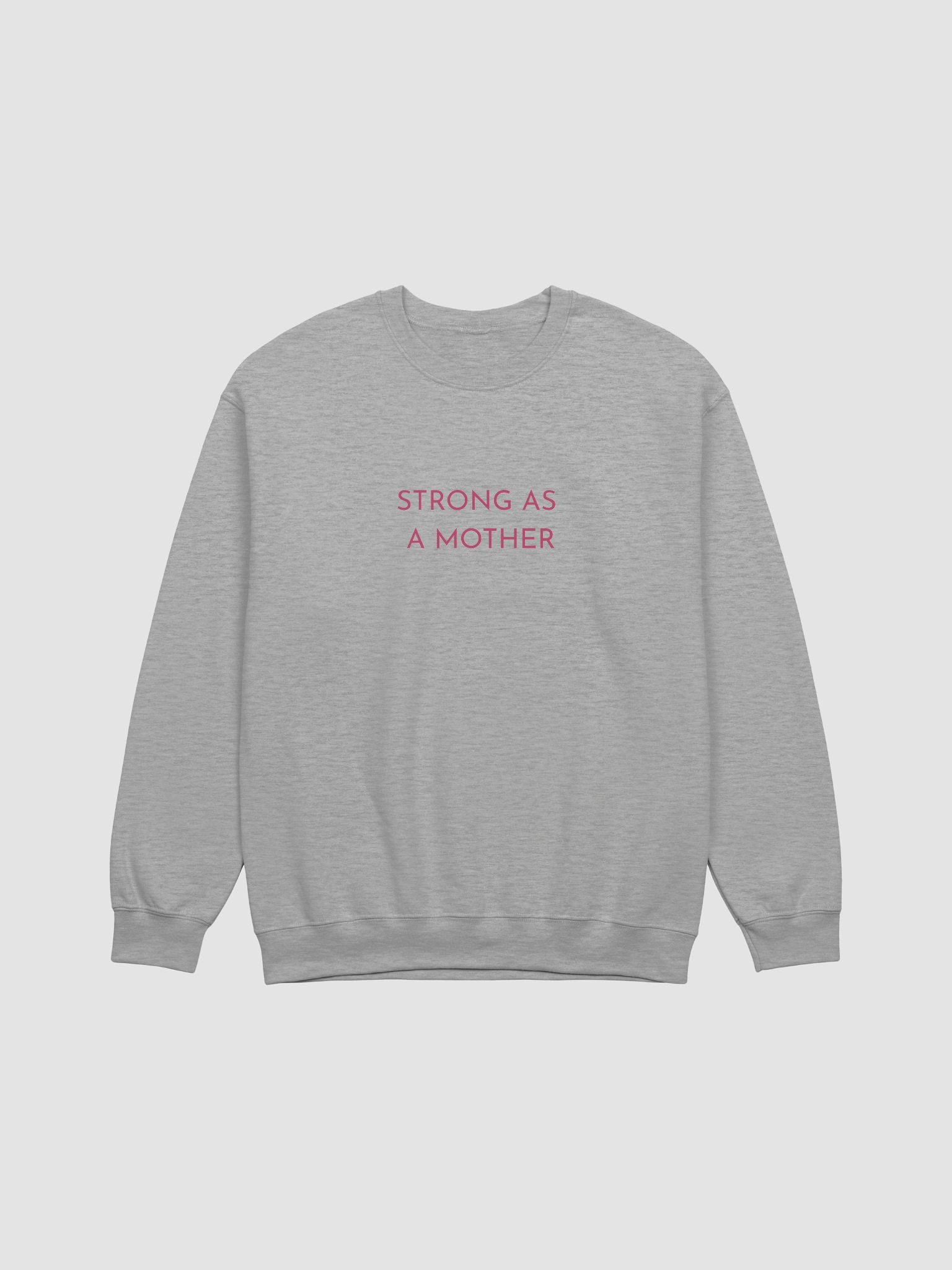 Strong as a Mother Crewneck product image (9)