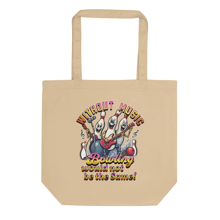 Without Music Bowling Would Not Be The Same Musical Madness Tote Bag product image (1)