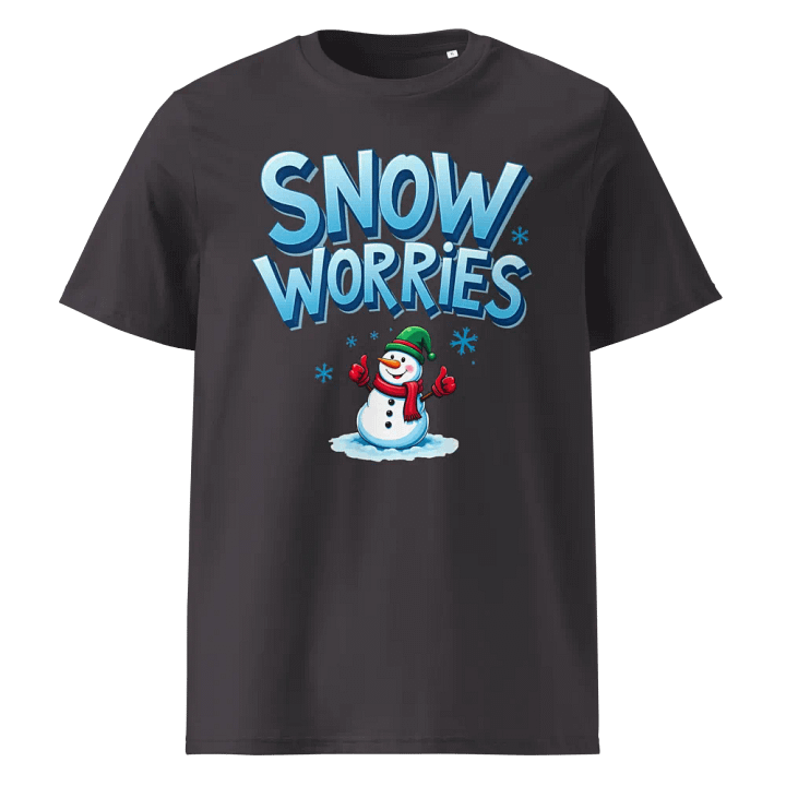 Snow Worries Snowman Organic T-Shirt product image (5)