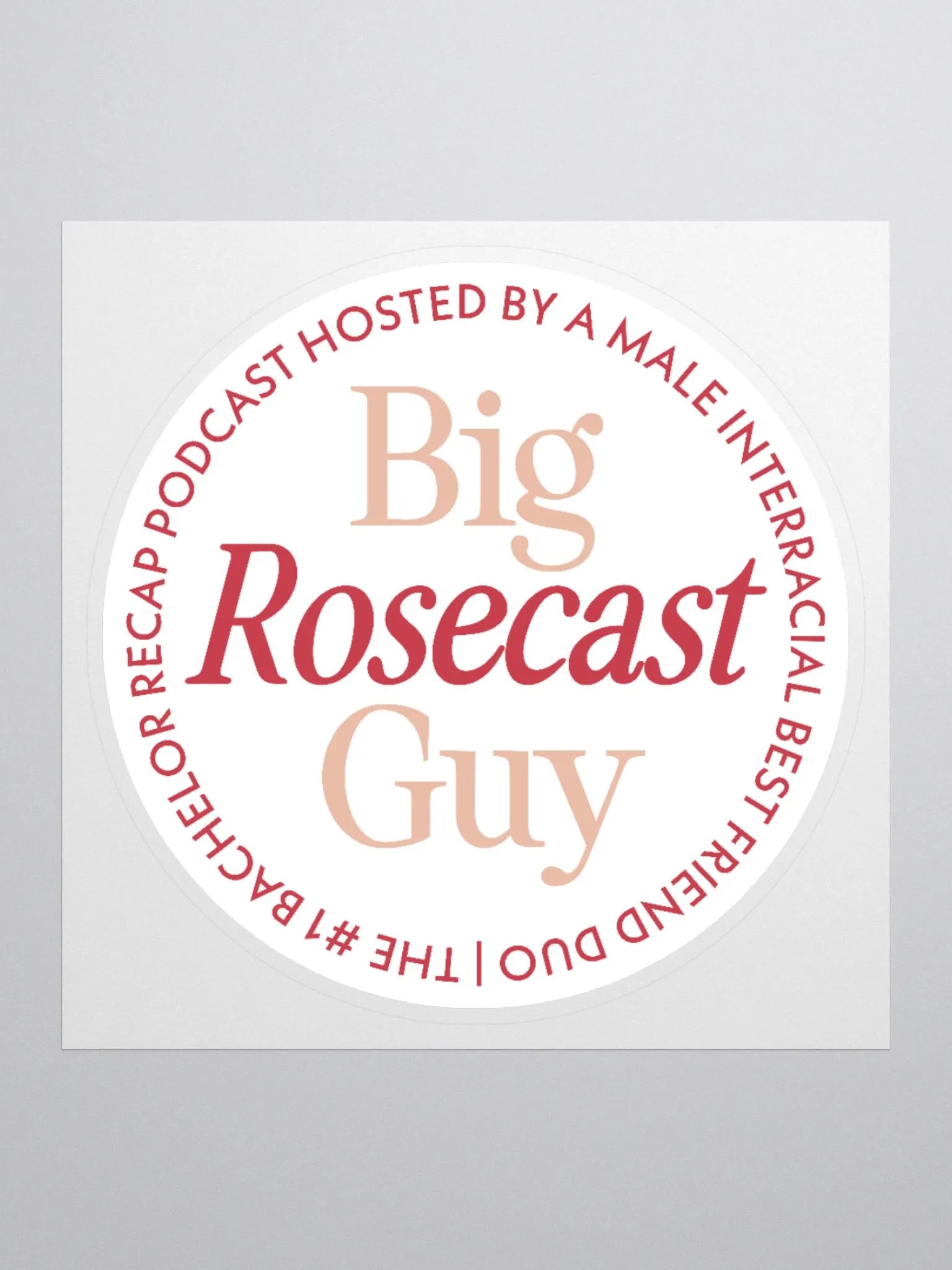 Big Rosecast Guy Sticker product image (1)