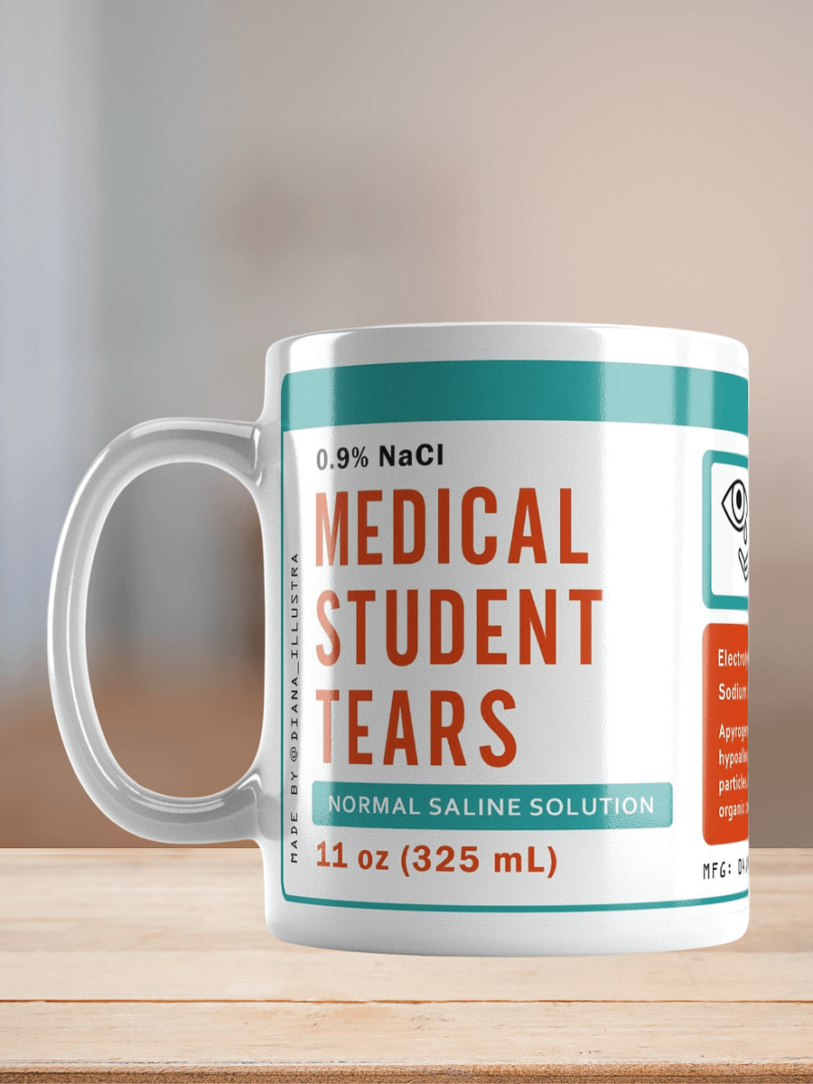 "MEDICAL STUDENT TEARS" Ceramic mug product image (7)