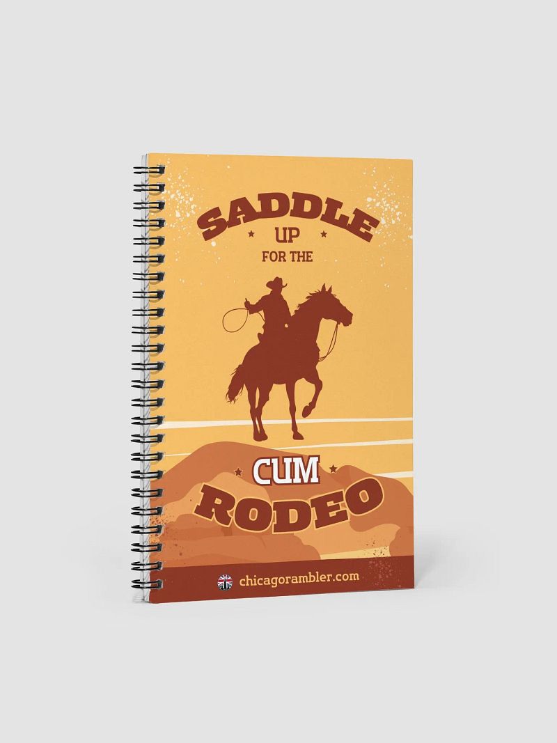 Saddle Up for the Cum Rodeo Notebook