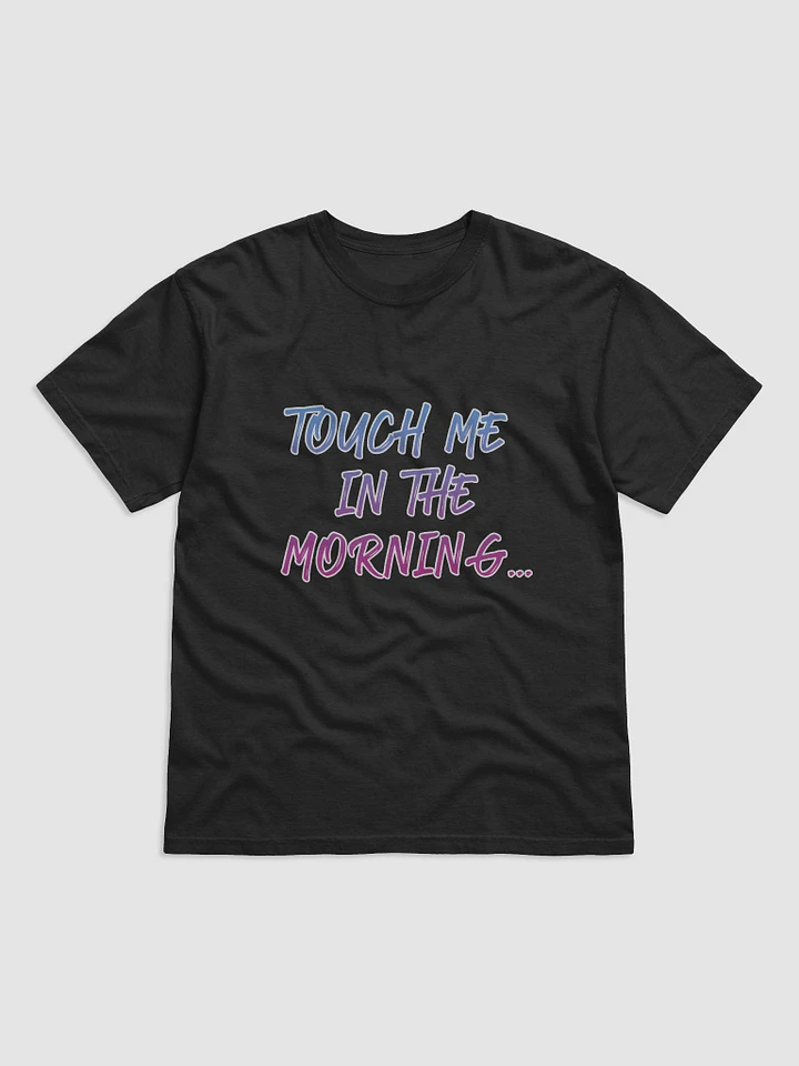 Touch me by TCN v.1 T-Shirt product image (1)