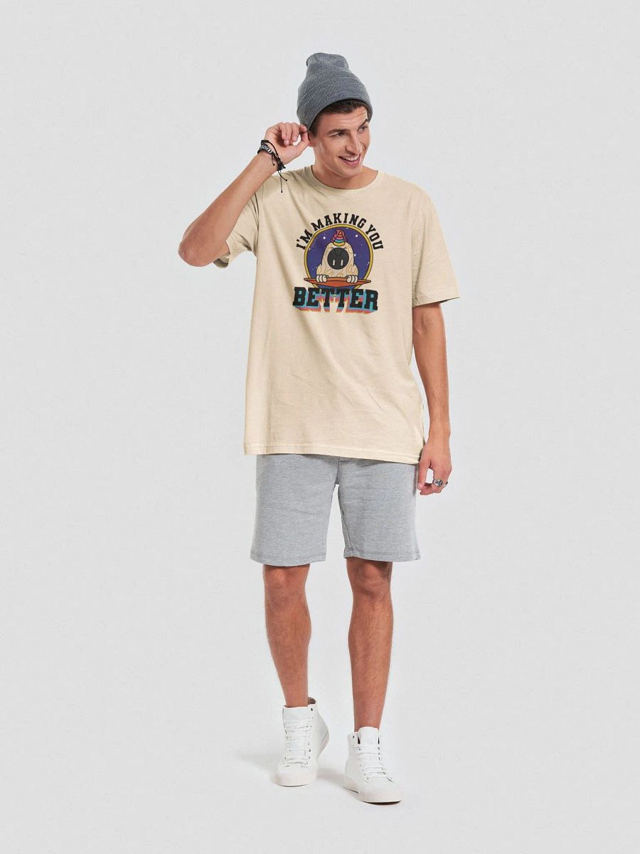 I'm Making You Better Tee product image (4)