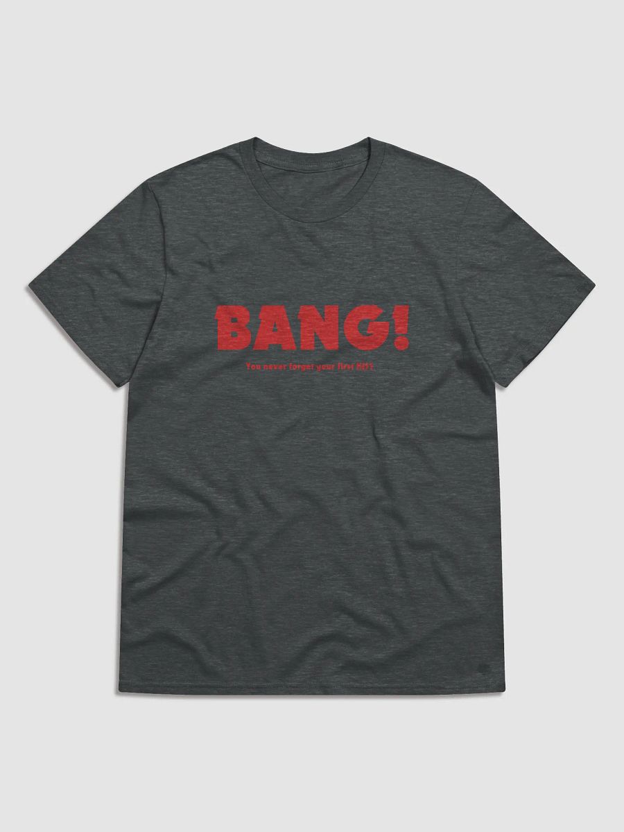 Bang! (Gildan Lightweight Fashion Short Sleeve T-Shirt) product image (2)
