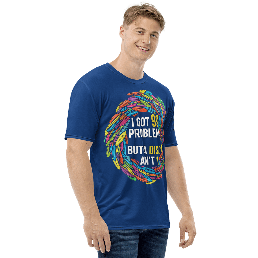 Fancy Lads Men's Blue T-Shirt "I Got 99 Problems But A Disc Ain't 1" product image (5)