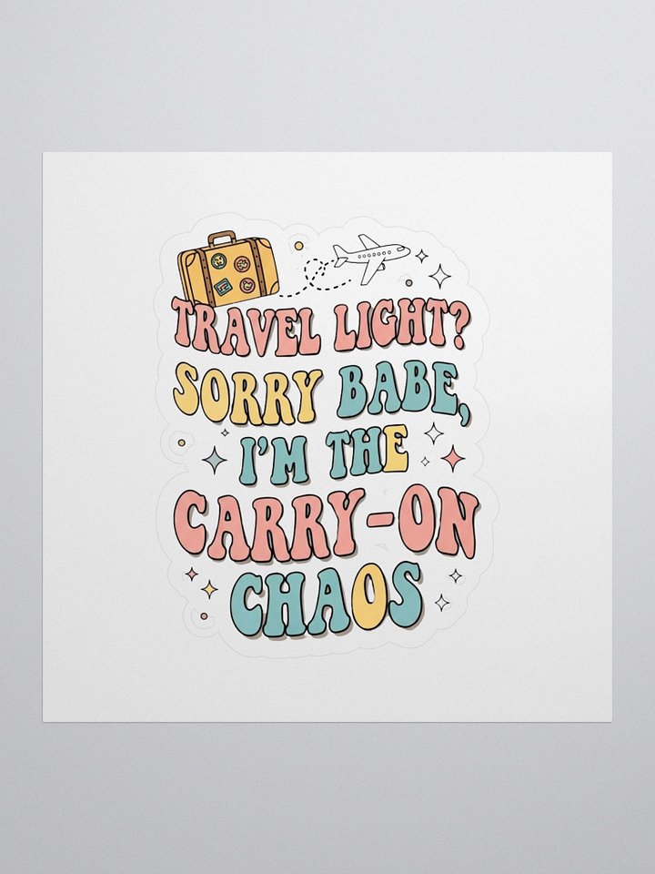 Vacation Mode Sticker – Carry-On Chaos Fun product image (1)