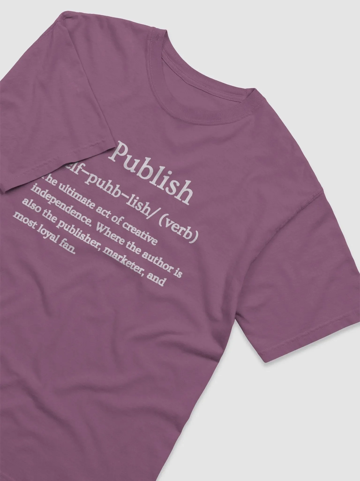 Self-Publish Definition T-Shirt – Creative Independence product image (3)