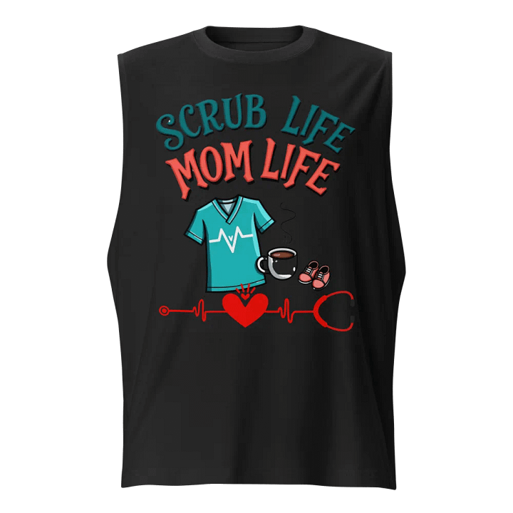 Mom Life Scrub Life Muscle Tank product image (1)