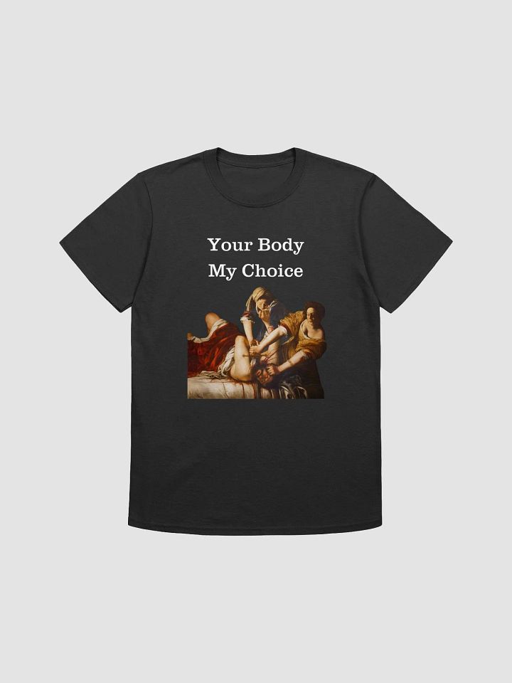 Judith Slaying Your Body My Choice Softstyle T-Shirt product image (1)
