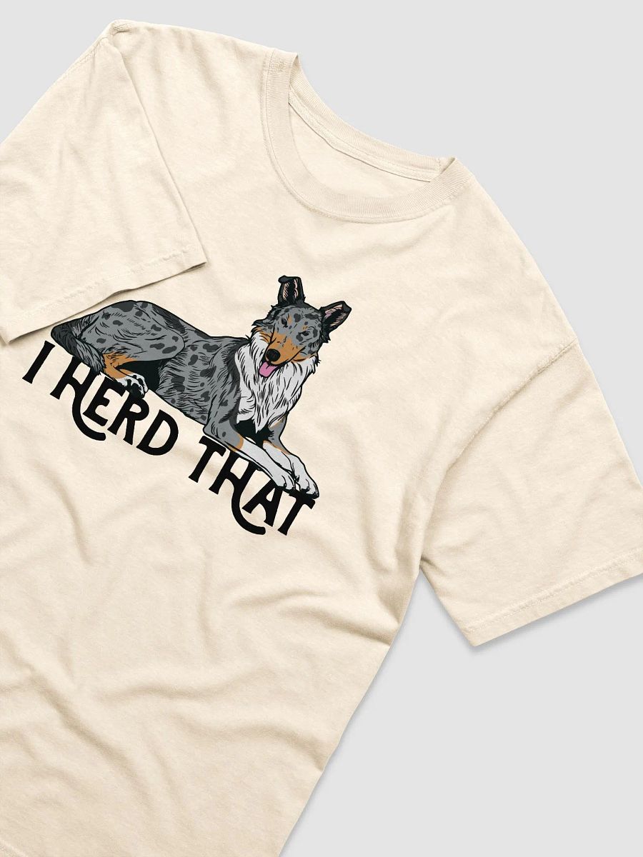 I Herd That T-Shirt of a Smooth Collie (Blue Merle) | Funny T-Shirt for Herding Dog Paw-rents product image (21)