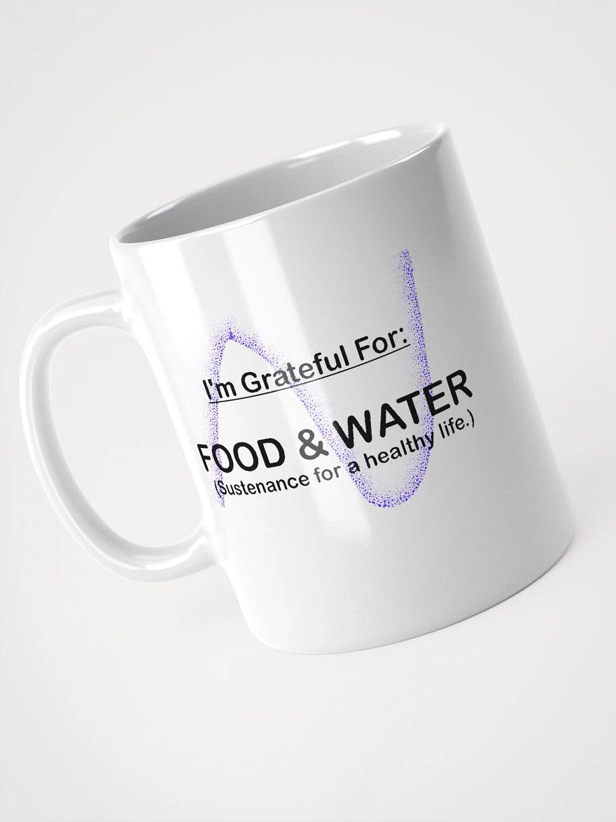I AM GRATEFUL FOR FOOD AND WATER product image (3)