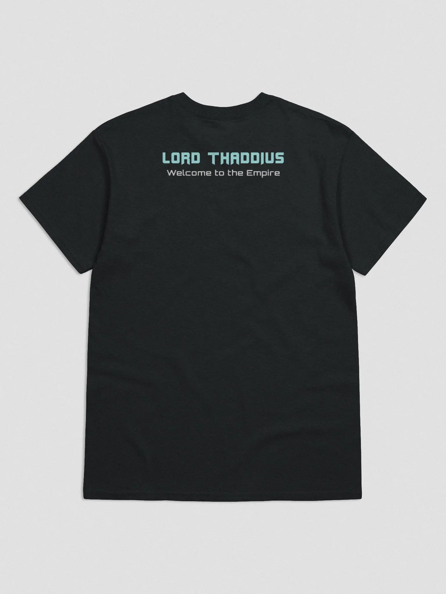 Lord Thaddius Logo : Welcome to the Empire product image (7)